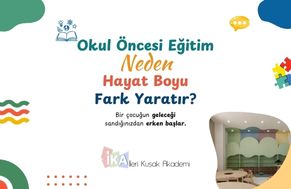 Okul Öncesi Eğitimin Önemi